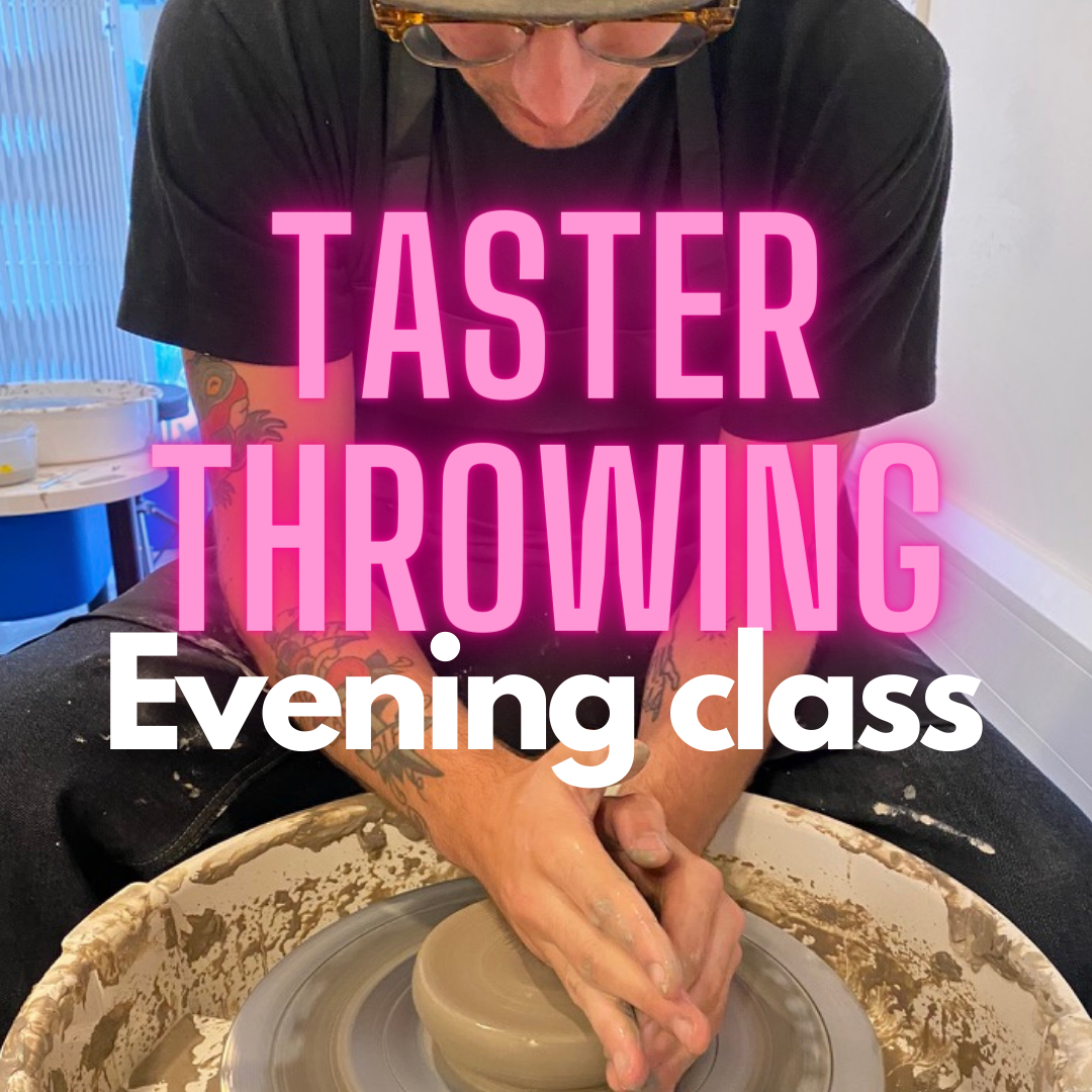 Taster Throwing WEDNESDAY 25th of OCTOBER 6.00 till 8.30 pm